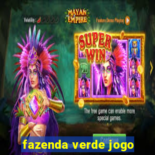 fazenda verde jogo